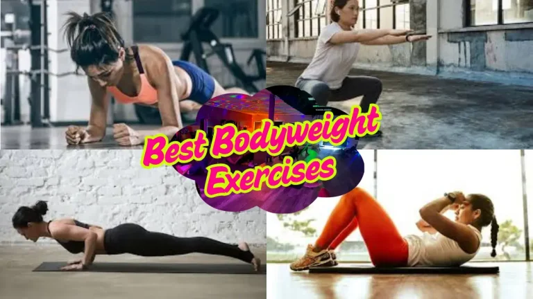 Best Bodyweight Exercises